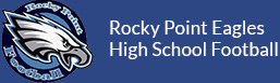 Rocky Point Eagles High School Football